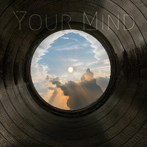Your Mind