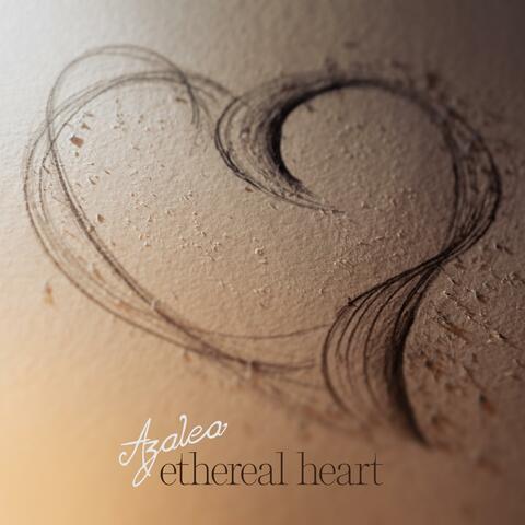 Ethereal Heart