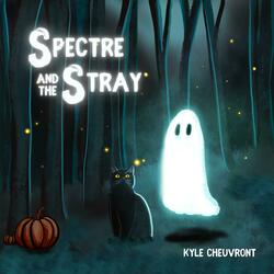 Spectre And The Stray