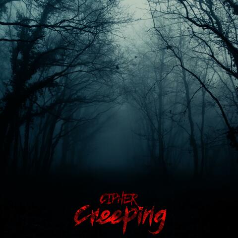 Creeping