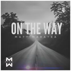 On The Way