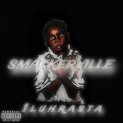 Smackerville