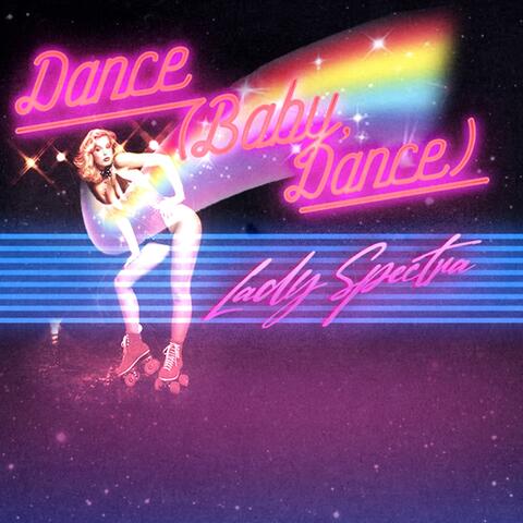 Dance (Baby, Dance)