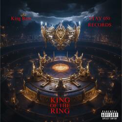 King Of The Ring (LyriDrill)