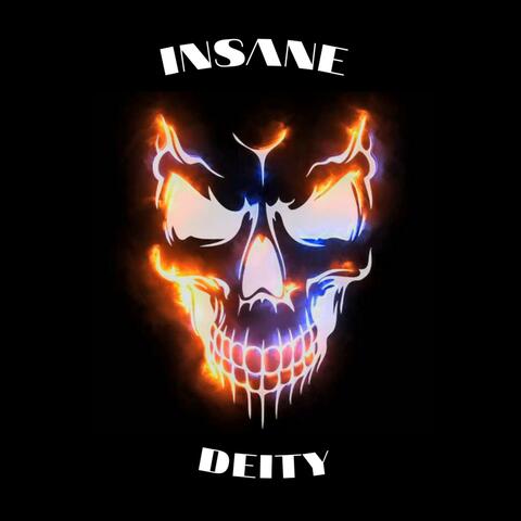 INSANE DEITY