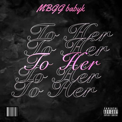 To her