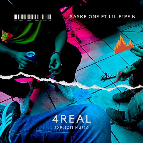 4 Real (Saske x Pipe'N)