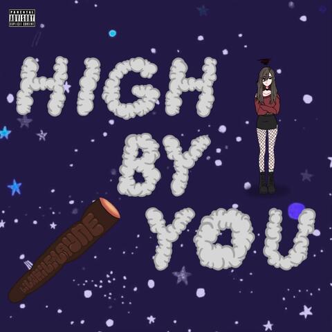 High by You (feat. LAYNE)