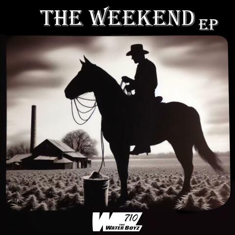 The WeekEnd EP