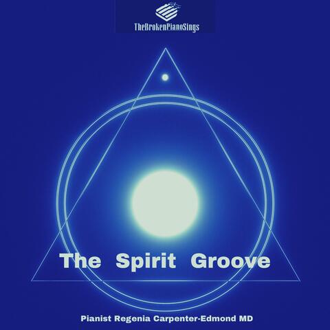 The Spirit Groove