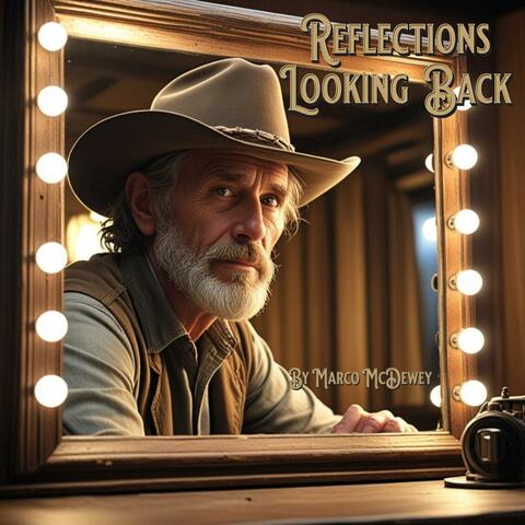 Reflections Looking Back