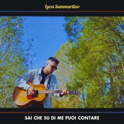 Sai che su di me puoi contare