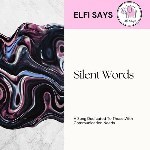 Silent Words