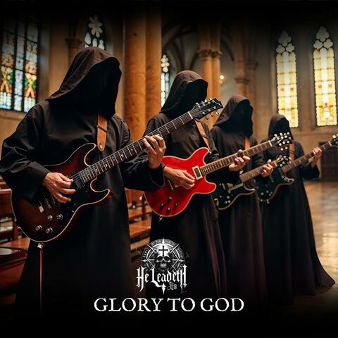 Glory to God (Shorter Version)