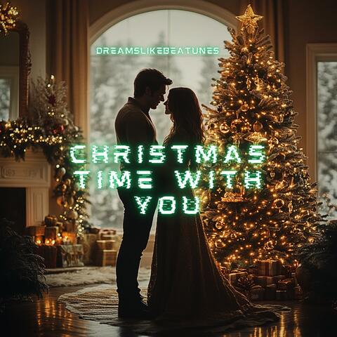 Christmas Time With You