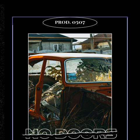 NO DOORS