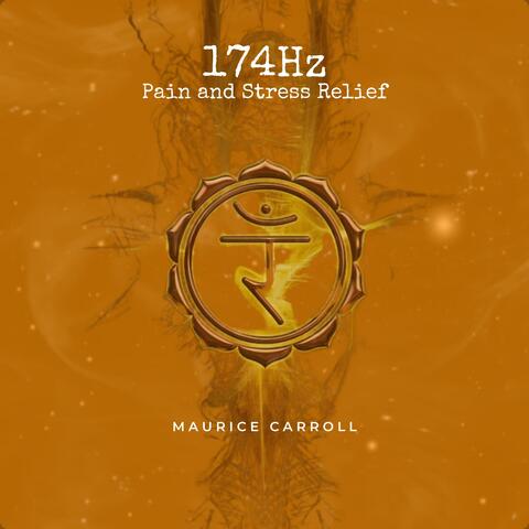 174Hz Pain and Stress Relief