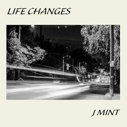 Life Changes