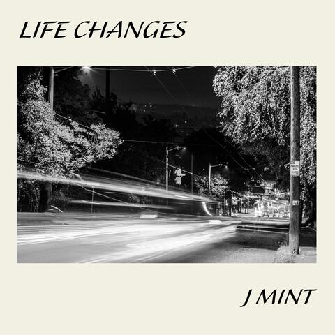 Life Changes