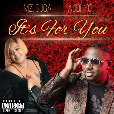 It's For You (feat. Audi YO)