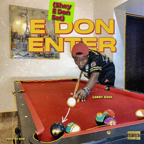 E DON ENTER