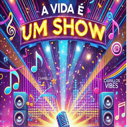 A vida é um show (POP Pegada)