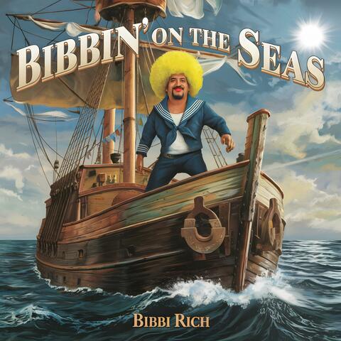Bibbin' on the Seas