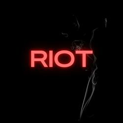 Riot (feat. Hostile Five)