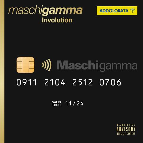 Maschi gamma Involution