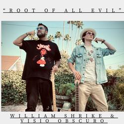 Root Of All Evil (feat. Visio Obscuro)