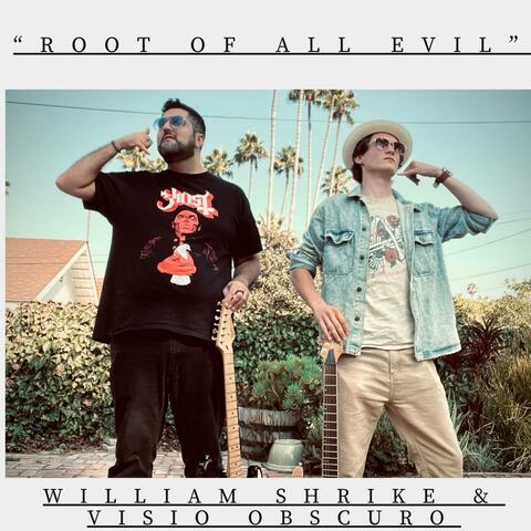 Root Of All Evil (feat. Visio Obscuro)