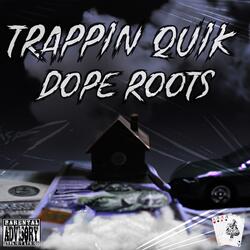 DOPE ROOTS