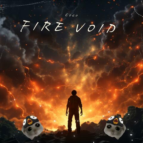 Fire Void