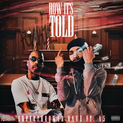 How It's Told (feat. A5)