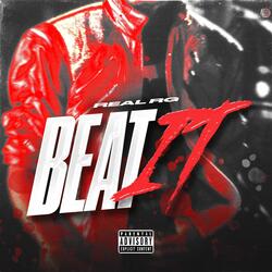 Beat it