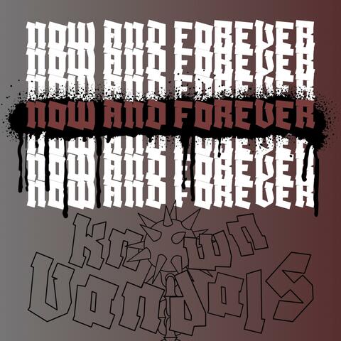 Now and Forever
