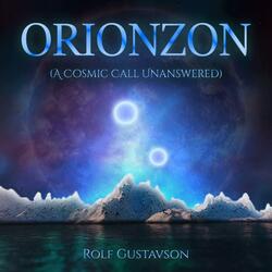 Orionzon (A Cosmic Call Unanswered)