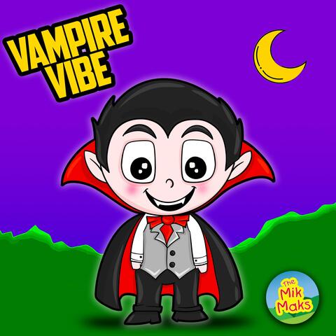 Vampire Vibe