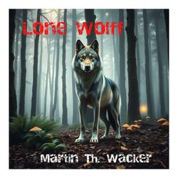 Lone wolf cries