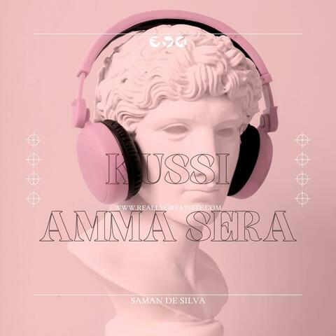 KUSSI AMMA SERA