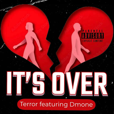 It's Over (feat. Dmone)