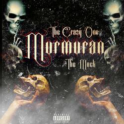 Murmuran (feat. The Mock)