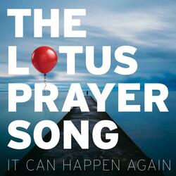 The Lotus Prayer Song