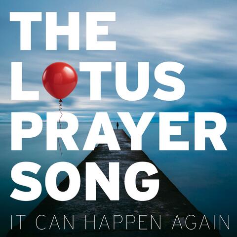 The Lotus Prayer Song