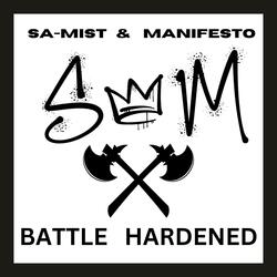 Battle Hardened (feat. Manifesto 502)