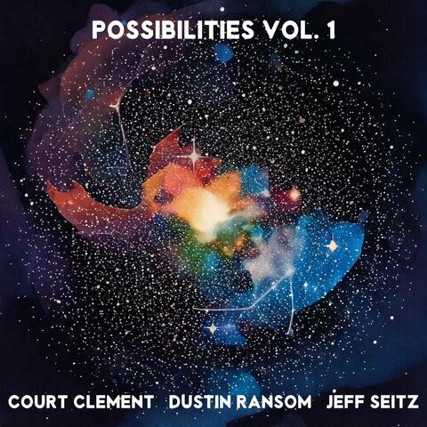 Possibilities, Vol. 1