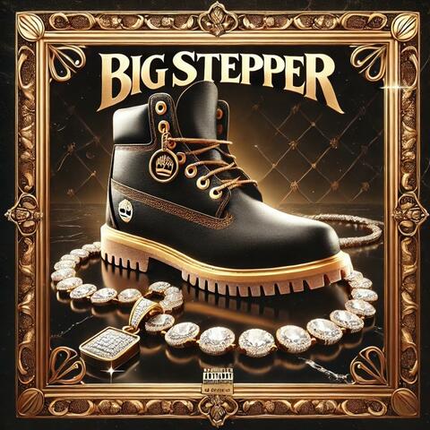 Big Stepper (feat. Que F)