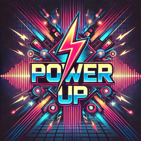 Power Up