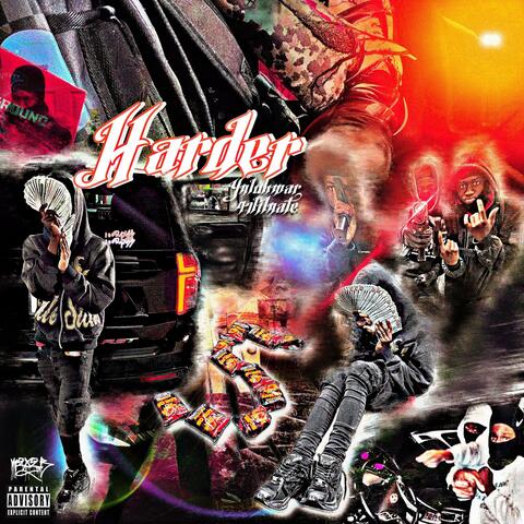 Harder (feat. 47lilnate)