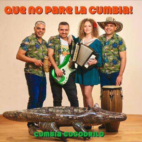 Qué No Pare La Cumbia!